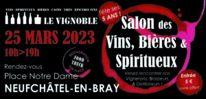 Lire la suite à propos de l’article Pour ses 5 ans, Le Vignoble organise un Salon des Vins, Bières & Spiritueux à Neufchâtel en Bray
